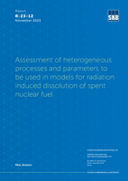 Assessment of heterogeneous processes and parameters to be used in models for radiation induced dissolution of spent nuclear fuel