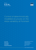 Control of deterministically modelled structures on the stress variability at Forsmark